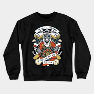 The Greatest Sailorman, Vintage Retro Classic Crewneck Sweatshirt